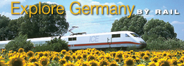 Explore Germany by Rail! 