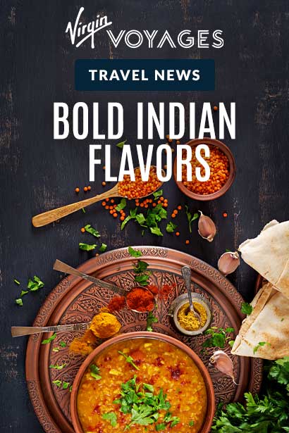 New Indian Cuisine on Virgin Voyages