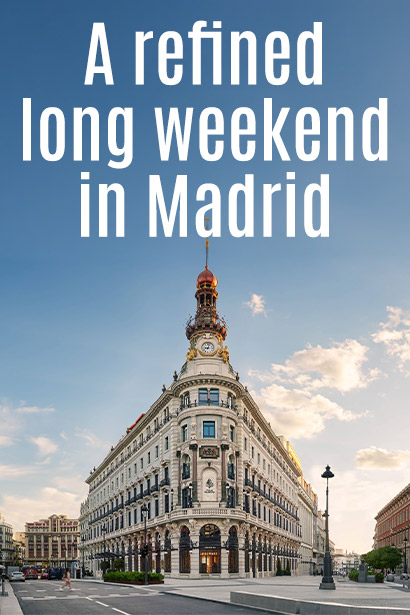 4 Days in Madrid: Royal Palaces, World-Class Art and the Soul of Spain