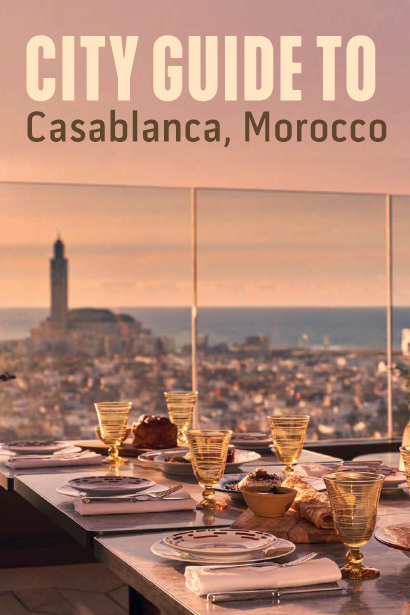 What to do, see and eat in Casablanca