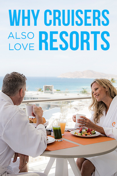Why cruisers also love resorts 