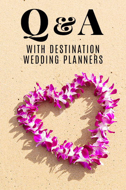 Q&A with Destination Wedding Planners