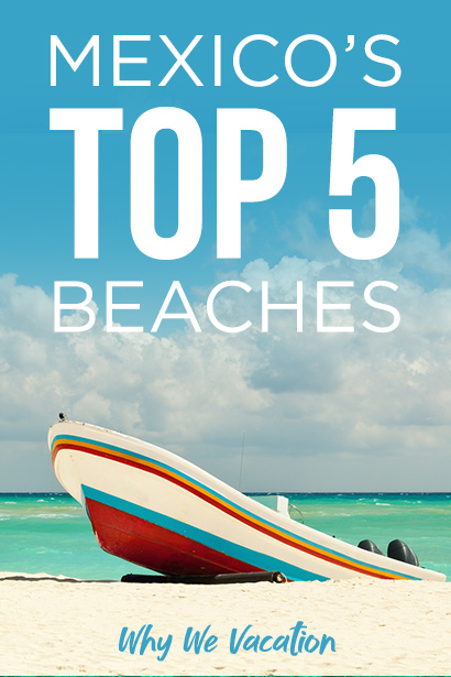 Mexico's Top 5 Beaches