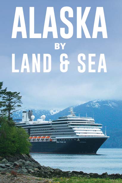 A Peek Inside an 18-day Alaskan Cruisetour