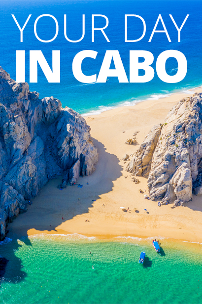 How Would You Spend a Day in Cabo San Lucas?