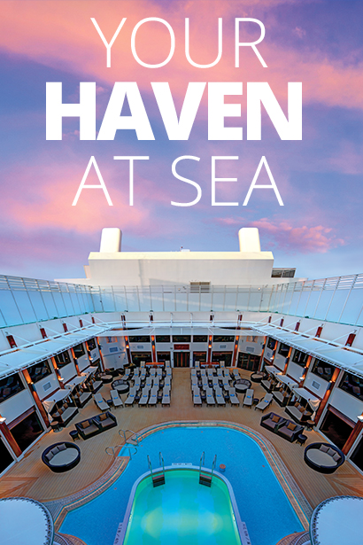 Your Haven at Sea — Cruising Fit for High Society