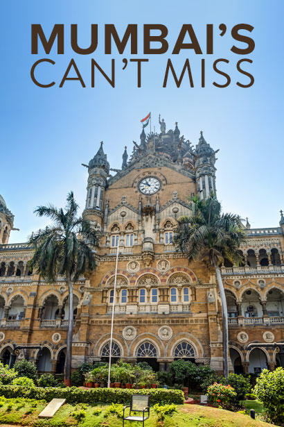 Can’t-Miss Sights of Mumbai
