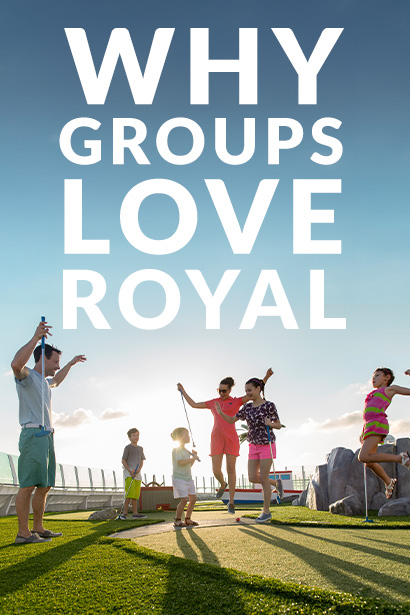 You’ll Love Group Travel On Board Royal Caribbean 