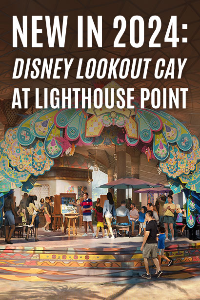Discover Disney Lookout Cay at Lighthouse Point