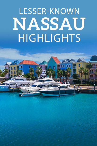 Discover Lesser-Known Nassau Highlights with MSC Cruises 
